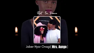 go well love jaber nyar onagi aungo wuod awendo