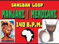 Download Lagu Sangban LOOP - MANJANI / MENDIANI 140  bpm