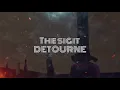Download Lagu The SIGIT - Detourne ( lyrics )