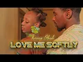 Download Lagu Korra Obidi - Love Me Softly (officiële videoclip)