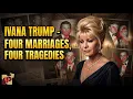 Behind the Glamour Ivana Trump s Tragic Marriages
