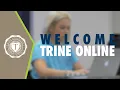 International Students Welcome to TrineOnline
