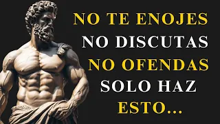 Haz ESTO y NUNCA MÁS te ENOJARÁS ni MOLESTARÁS con NADIE ni por NADA | ESTOICISMO