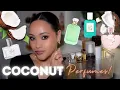 COCONUT PERFUMES IN MY COLLECTION FLUFFY SWEET LACTONIC BEACHY MORE AMY GLAM