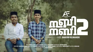 Download NABI NABI 2 | Abdulla Fadhil \u0026 Muflih panakkad | Mansoor kilinakkod MP3