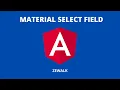 Angular Material Select tutorial Angular Material 12 2021