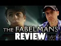 The Fabelmans - Review