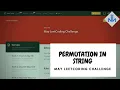 PERMUTATION IN STRING LEETCODE C CODE EXPLANATION