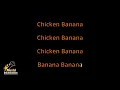 CHICKEN BANANA - CRAZY MUSIC CHANNEL (Karaoke Songs With Lyrics - Original Key)