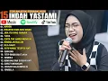 Download Lagu INDAH YASTAMI FULL ALBUM - MANGU - DIRANTAI DIGELANGI RINDU || COVER AKUSTIK TERBAIK 2025