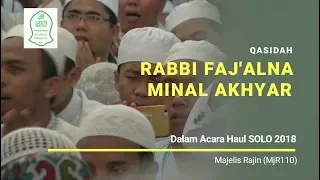 Download Haul Solo - Rabbi Faj'alna minal Akhyar ( Qasidah ) MP3