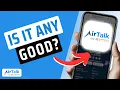 AirTalk Wireless Review - Watch Before Using