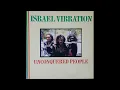 ISRAEL VIBRATION - Friday Evening