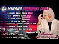 Lagu DJ MINANG TERBARU 2025 FULL ALBUM | VIRAL TIKTOK - DJ BAOKLAH DENAI REMIX X DJ TANTI BATANTI REMIX