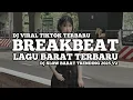 Download Lagu DJ BREAKBEAT LAGU BARAT TERBARU - DJ VIRAL TIKTOK FULL SONG WHYN FVNKY TRENDING 2025 V2