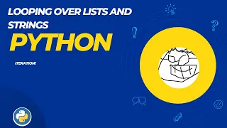 038 Iterating looping over lists and strings in Python