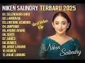 Download Lagu FULL ALBUM NIKEN SALINDRY TERBARU 2025| Selendang Biru, Lamunan, Lintang Asmoro, Umpomo, Ayang Ayang
