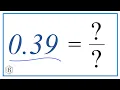 0 39 as a Fraction simplified form