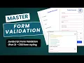 Stylish HTML Form with CSS JavaScript Form Validation Part 2 Modern Web Dev