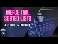 Merge Two Sorted Lists - LeetCode