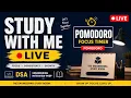 Study With Me Live DSA Pomodoro Session The Engineering Study Room
