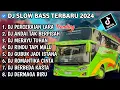 Download Lagu DJ SLOW FULL BASS TERBARU 2024 • PERCERAIAN LARA • ANDAI TAK BERPISAH • DJ TIKTOK TERBARU 2024 !!!