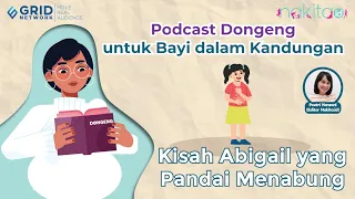 Download Serial Podcast Dongeng untuk Bayi dalam Kandungan: Kisah Abigail yang Pandai Menabung MP3