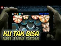 Lagu DJ ADISTA - KU TAK BISA LAGU TIKTOK VIRAL (REAL DRUM COVER)
