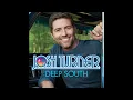 Lay Low – Josh Turner