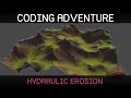 Coding Adventure Hydraulic Erosion