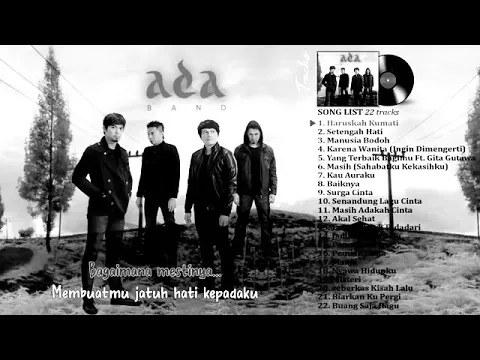 Download MP3 The best of Ada band full album with lyrics