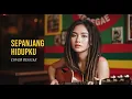 Lagu PILOT - SEPANJANG HIDUPKU | COVER REGGAE BY JMT MUSIC
