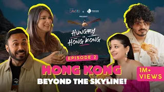 Beyond the Skyline: Hong Kong’s Hidden Side | Hungry In Hong Kong | Ep 2 | Dice Media