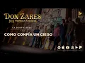 Como Confía Un Ciego (Audio) - Don Zares