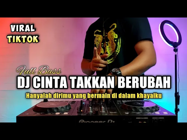 Download MP3 DJ CINTAKU TAKKAN BERUBAH - HANYALAH DIRIMU YANG REMIX VIRAL TIKTOK 2021 FULL BASS