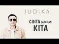 Download Lagu Judika - Cinta Satukan Kita ( Lirik Video )