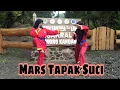 Mars Tapak Suci (LIRIK)