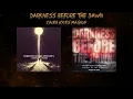 Darkness Before The Dawn | (Caleb Hyles) | MASHUP