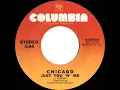 1973 HITS ARCHIVE: Just You ‘N’ Me - Chicago (a #1 record--stereo 45)