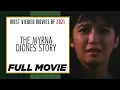 Download Lagu THE MYRNA DIONES STORY: Kris Aquino, Gina Alajar, Boots Anson-Roa \u0026 Joel Torre | Full Movie