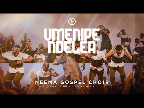 Video Thumbnail: Neema Gospel Choir - Umenipendelea (Live Music Video)