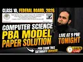 FBISE Class 10 Computer Science PBA Model Paper Solution Federal Board JavaScript 2026 Live