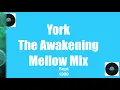 York-The Awakening-Mellow Mix(1999)