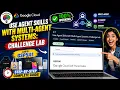 Use Agent Skills with Multi-Agent Systems Challenge Lab