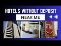 Cheap Hotels Without Deposit Near Me