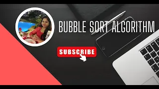 Bubble Sort Algorithm