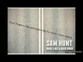 Sam Hunt - Body Like A Back Road 1 Hour