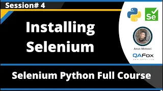 Installing Selenium Selenium Python - Session 4