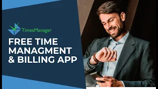 FREE Time Management Billing App - TimesManager