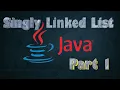 Part 1 Singly Linked List Implementation using Java creating a node with info and next attributes
